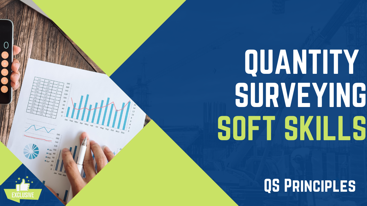 Quantity Surveying Soft Skills
