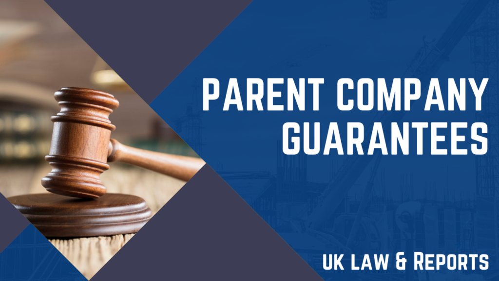 Parent Company Guarantee