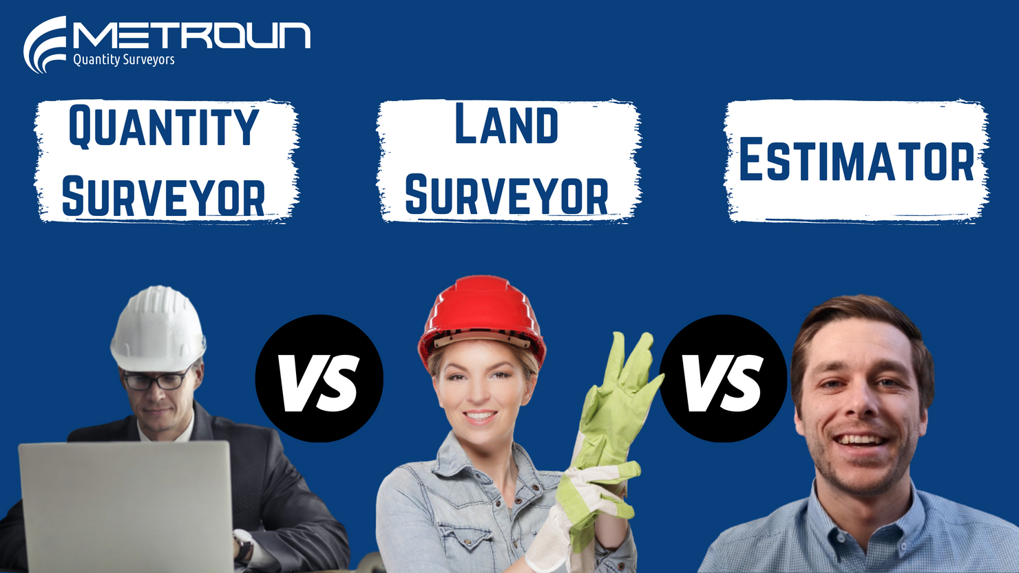 Quantity Surveyor, Land Surveyor or Estimator – What Path Will You Take?