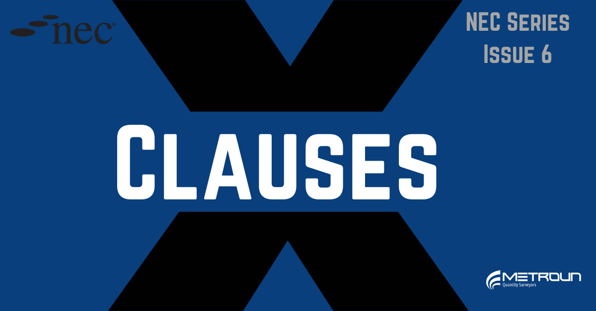 What Are NEC4 X Clauses?