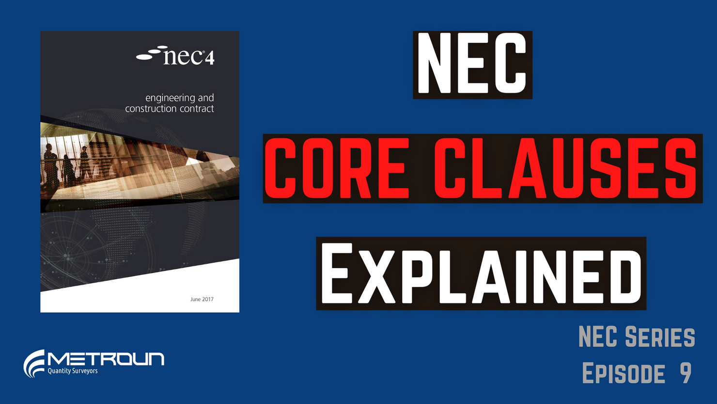 NEC Core Clauses Explained