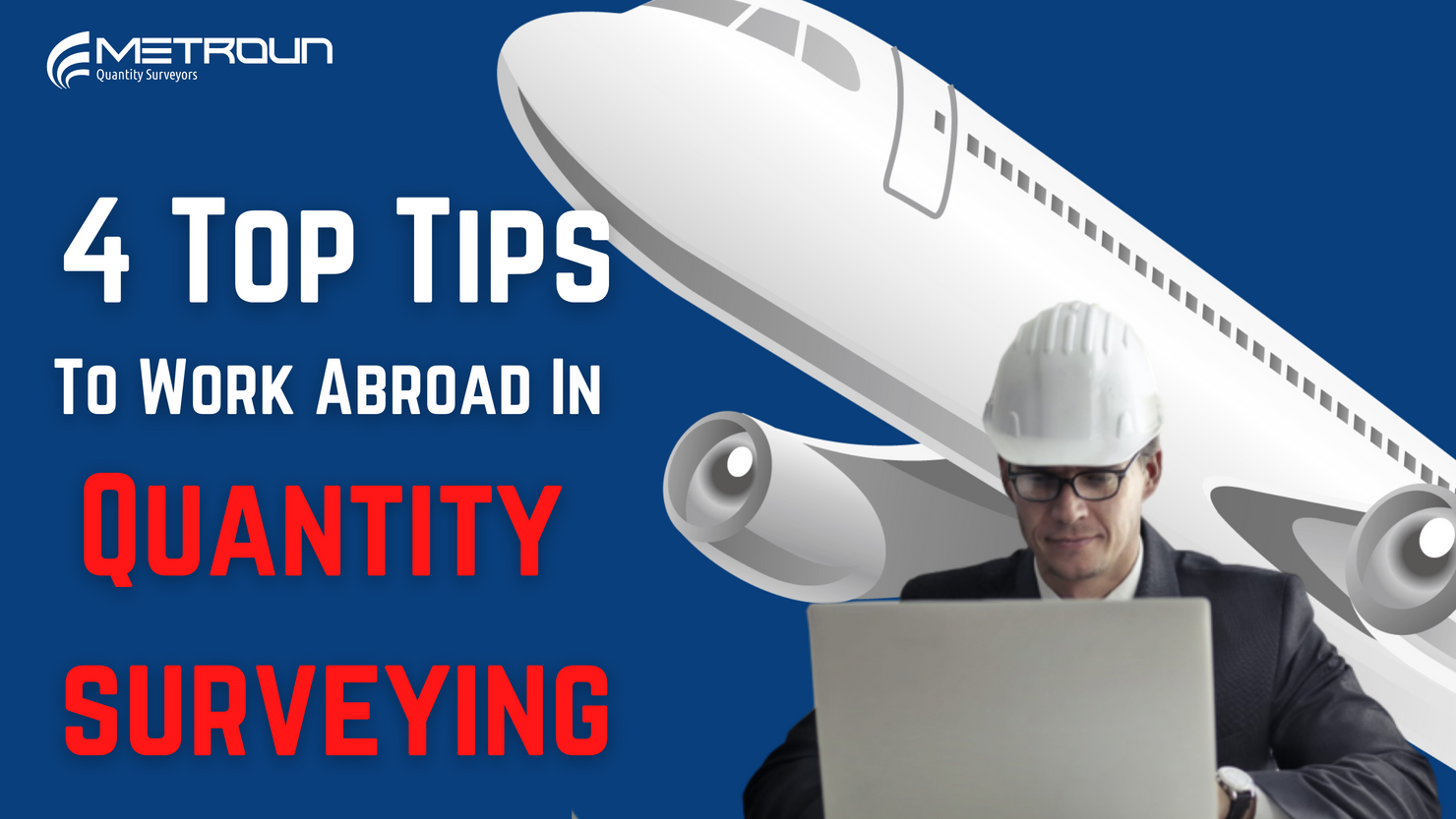 How To Get A Job Abroad As A Quantity Surveyor