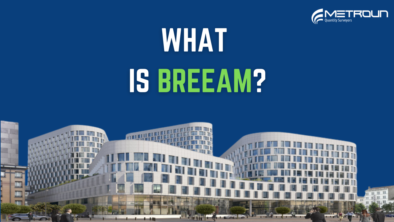 What Is BREEAM? | The Pros & Cons