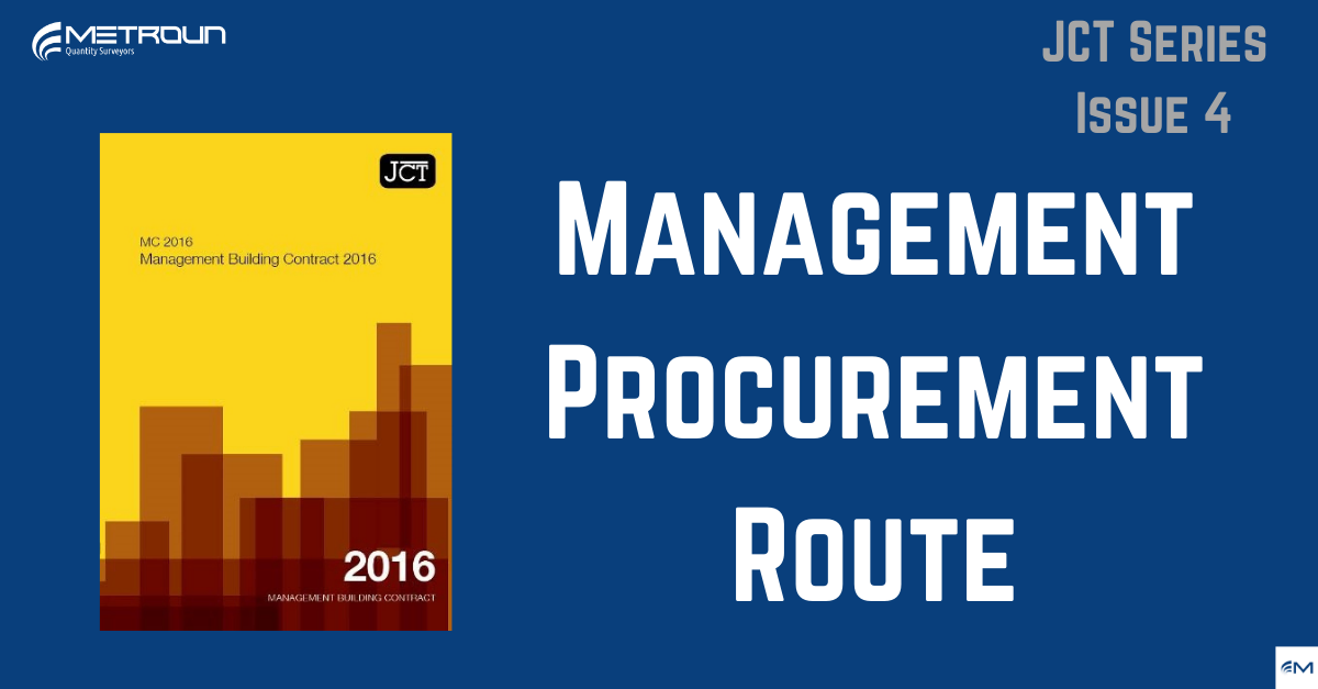 The JCT Management Procurement Route