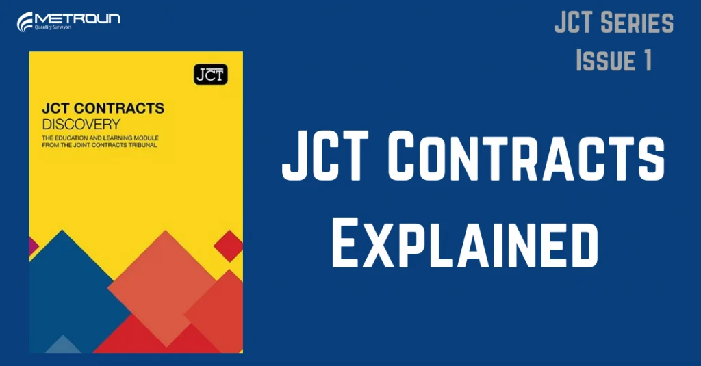 JCT Contracts Explained - Metroun