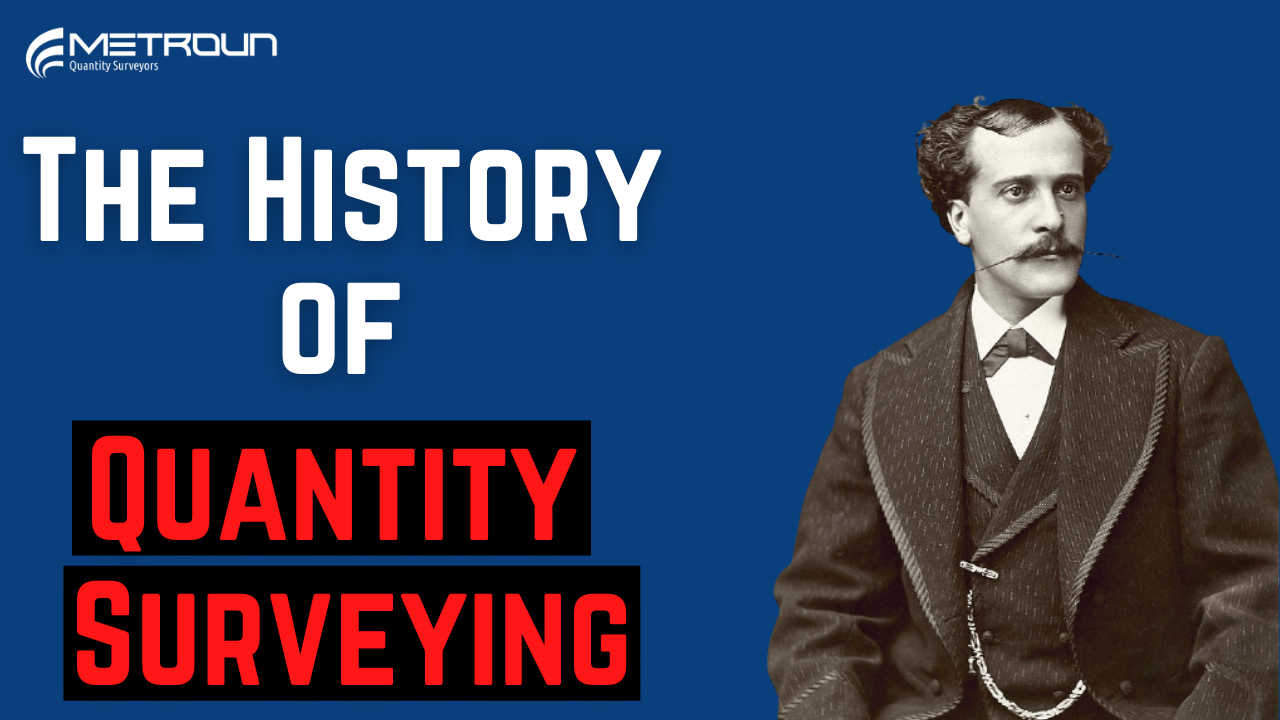 How Old Is Quantity Surveying? | A Brief History Of The Quantity Surveyor