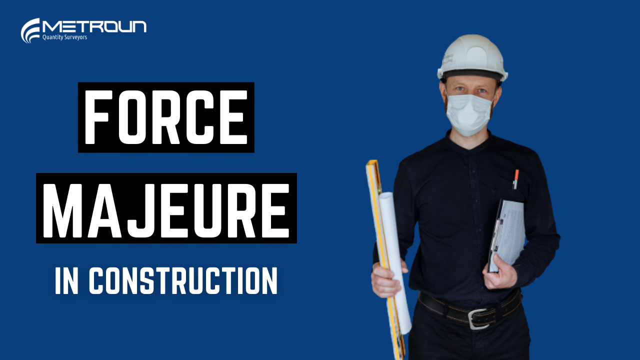 Is Covid-19 a Force Majeure Event | Force Majeure in Construction