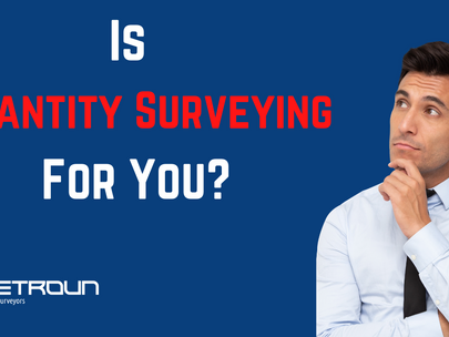 Is Quantity Surveying Right For You?