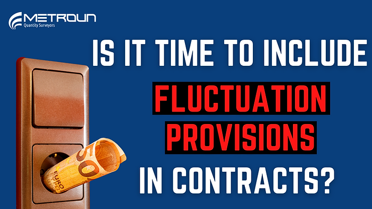 Is it time to include Fluctuation Provisions in your JCT Contracts?