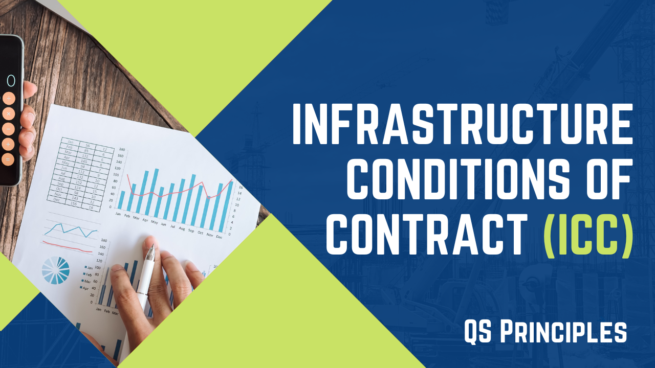 Infrastructure Conditions of Contract (ICC)