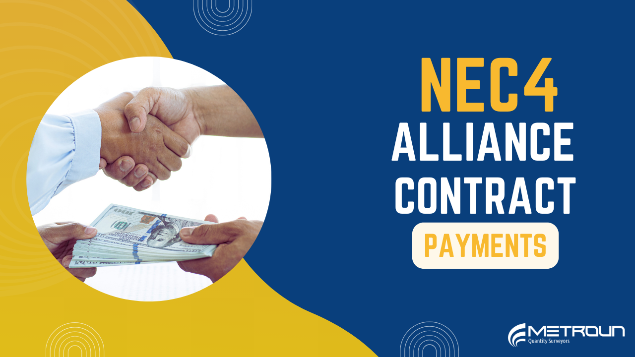 NEC4 Alliance Contract – Payments