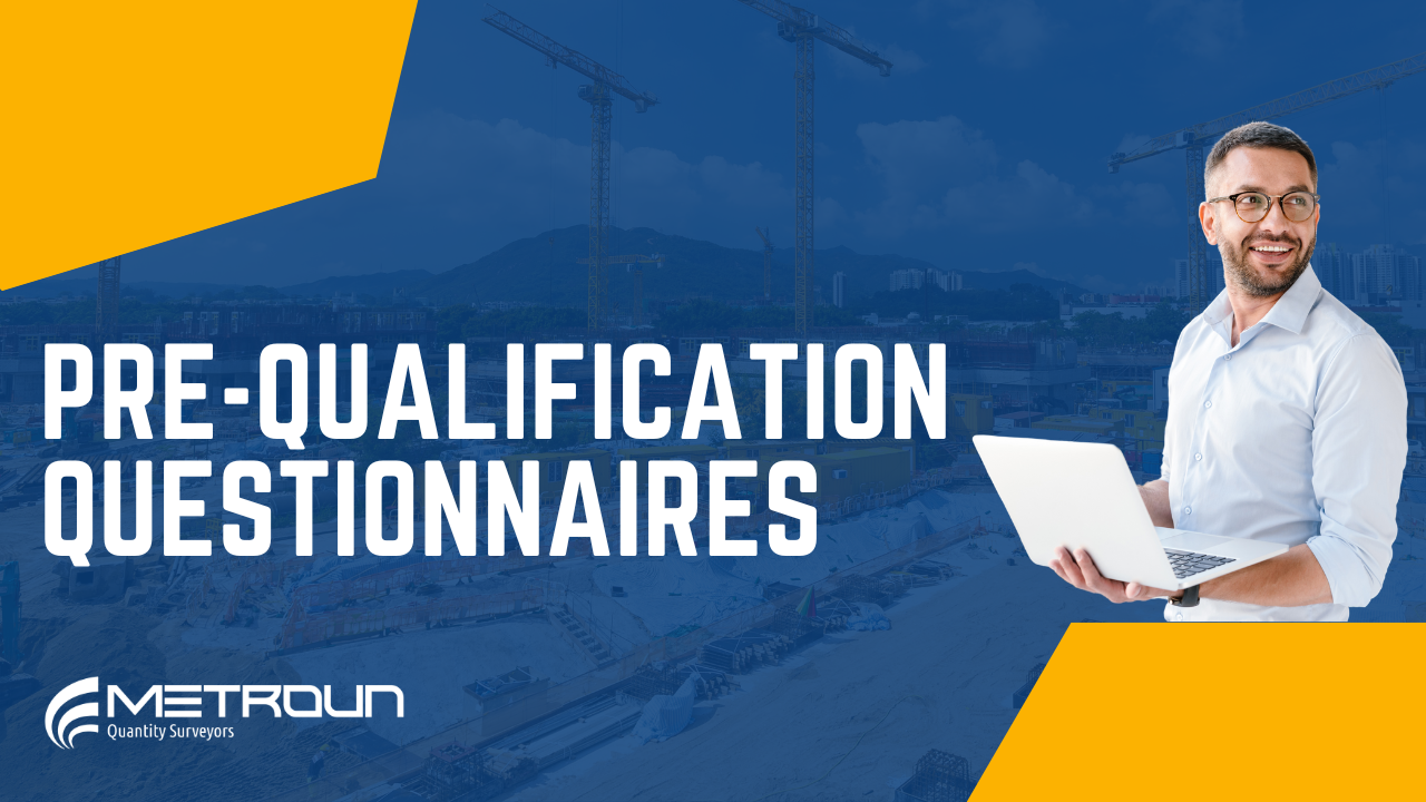 What Are Pre-Qualification Questionnaire’s? (PQQs)