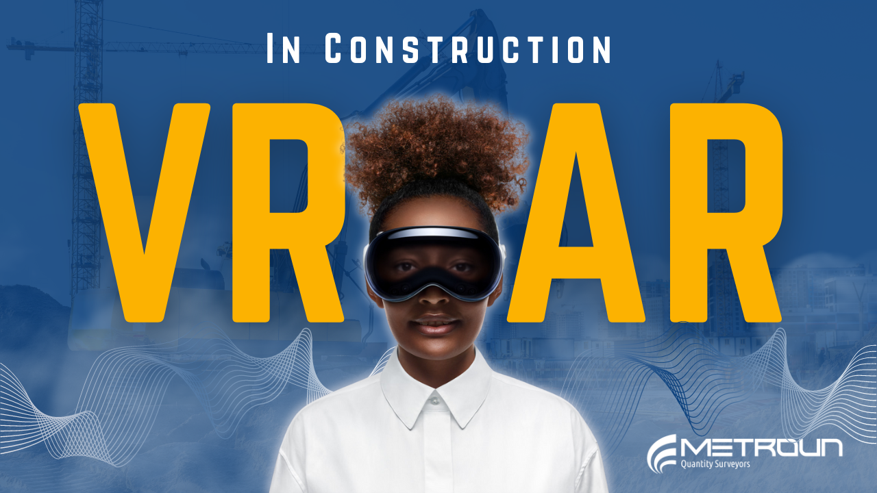 Practical Uses Of VR/AR in Construction