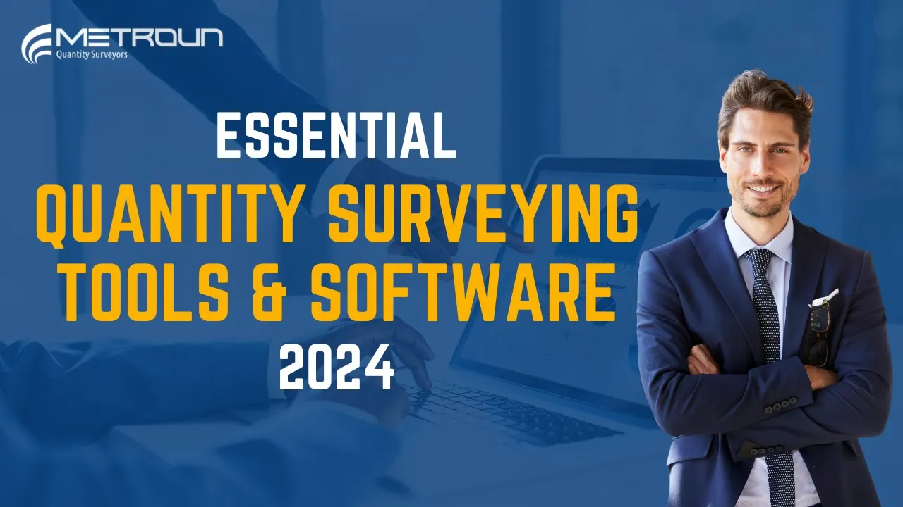 Essential Quantity Surveying Tools & Software