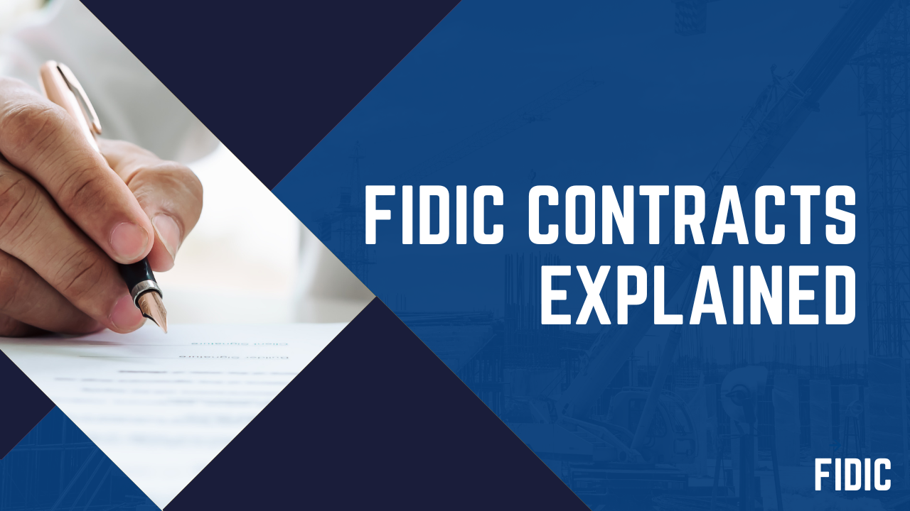 FIDIC Contracts Explained