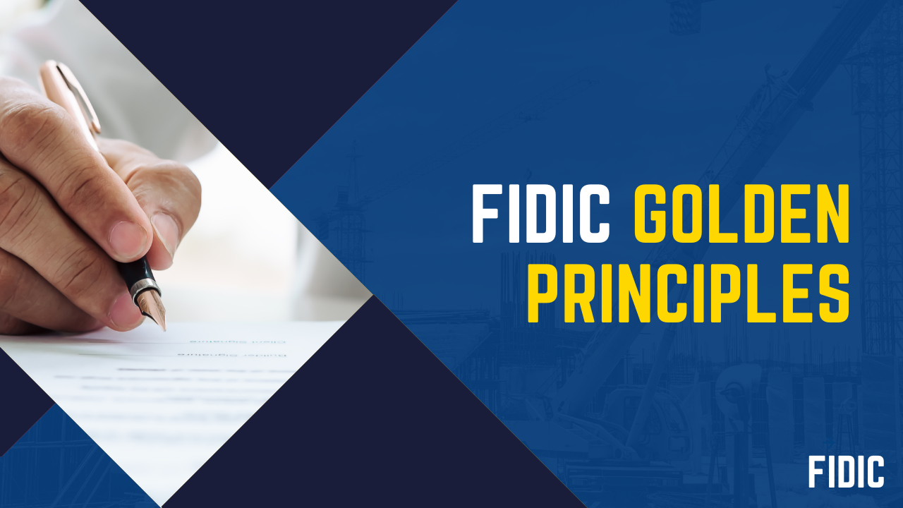 FIDIC Golden Principles