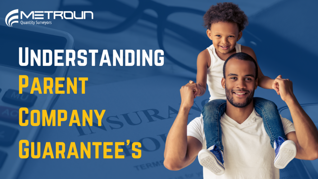 Parent Company Guarantee