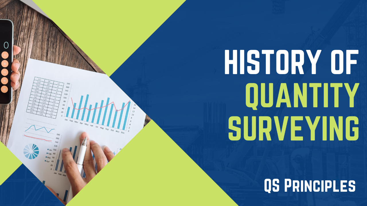 A History of Quantity Surveying