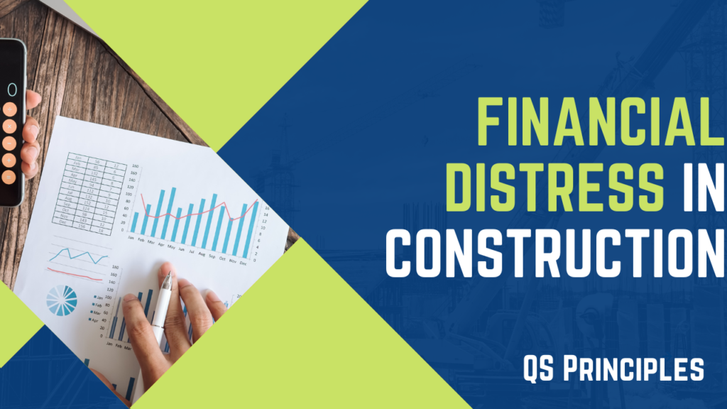 Financial Distress in Construction