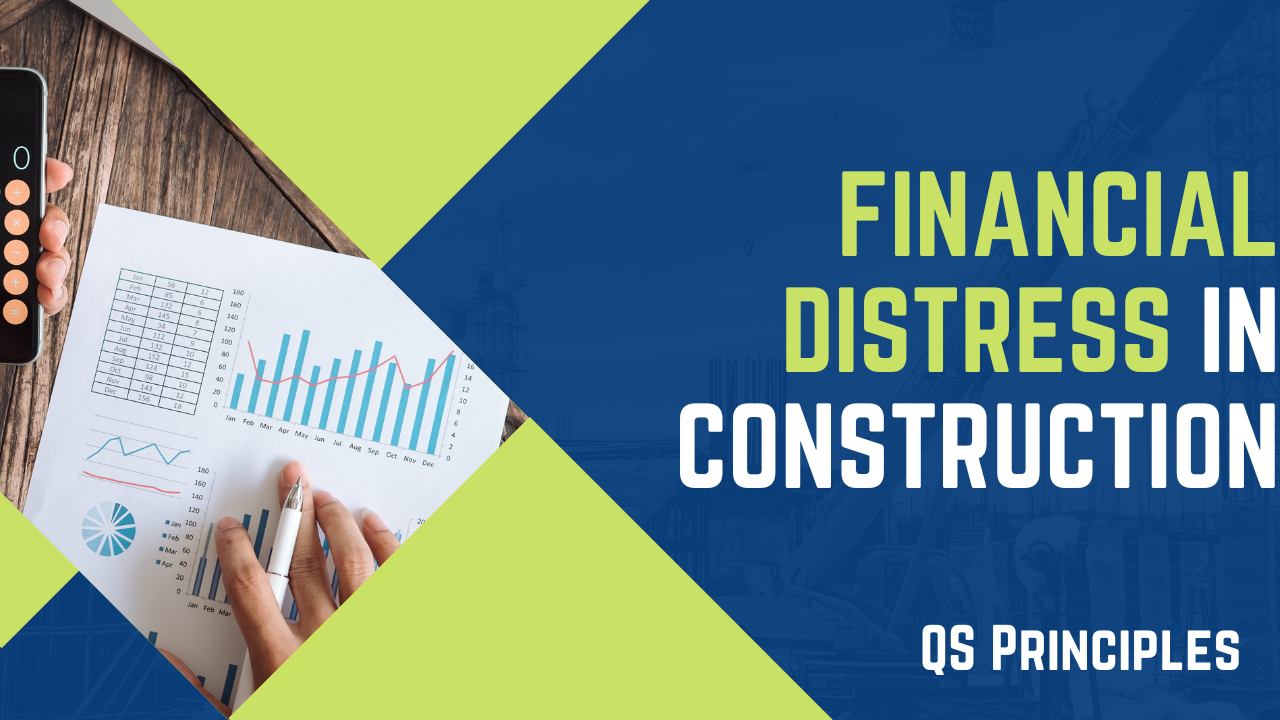 Understanding Financial Distress in Construction