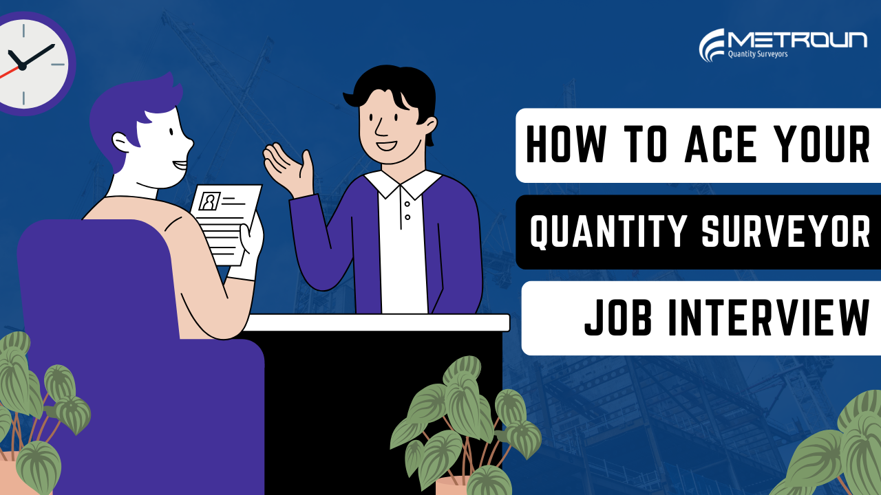 Quantity Surveyor Interview – Top 5 Questions (With Answers)